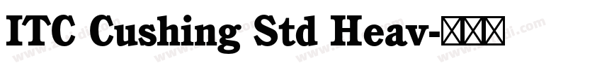 ITC Cushing Std Heav字体转换
